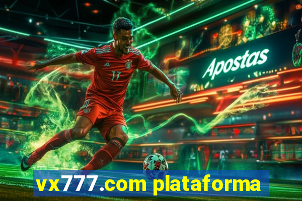vx777.com plataforma